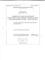 Nghiên cứu một số giải pháp chuẩn bị kỹ thuật phòng tránh lũ quét cho thành phố yên bái  tỉnh yên bái (tt) 