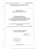 Giải pháp quản lý dự án đầu tư xây dựng học viện chính sách và phát triển giai đoạn thực hiện đầu tư (tt0 