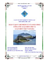 LUẬN văn LUẬT THƯƠNG mại đảo và QUY CHẾ PHÁP lý của đảo THEO CÔNG ước LUẬT BIỂN 1982 và LUẬT BIỂN VIỆT NAM 2012 