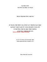 Sử dụng tri thức đa lĩnh vực trong dạy học lịch sử việt nam từ năm 1954 đến năm 1975 ở trường THPT (chương trình chuẩn) (tt) 