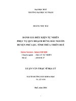 Đánh giá điều kiện tự nhiên phục vụ quy hoạch rừng đầu nguồn huyện phú lộc, tỉnh thừa thiên huế (tt) 