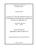 Vận dụng tư tưởng hồ chí minh về công tác cán bộ nhằm xây dựng đội ngũ cán bộ ở đảng bộ thị xã an nhơn hiện nay
