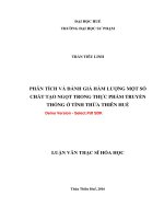 Phân tích và đánh giá hàm lượng một số chất tạo ngọt trong thực phẩm truyền thống ở tỉnh thừa thiên huế (tt) 