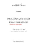 Khảo sát các tính chất phi cổ điển của photon trong hệ tương tác nguyên tử ba mức với hai photon ban đầu ở trạng thái kết hợp và kết hợp lẻ (tt) 