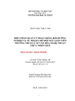 Biện pháp quản lý hoạt động bồi dưỡng nghiệp vụ sư phạm cho đội ngũ giáo viên trường trung cấp văn hóa nghệ thuật thừa thiên huế (tt) 