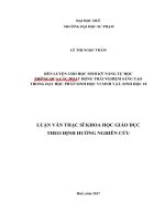 Rèn luyện cho học sinh kỹ năng tự học thông qua các hoạt động trải nghiệm sáng tạo trong dạy học phần sinh học vi sinh vật, sinh học 10  (tt) 