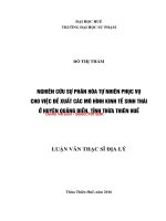 Nghiên cứu sự phân hóa tự nhiên phục vụ cho việc đề xuất các mô hình kinh tế sinh thái ở huyện quảng điền, tỉnh thừa thiên huế (tt) 