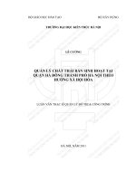 Quản lý chất thải rắn sinh hoạt tại quận hà đông – thành phố hà nội theo hướng xã hội hóa (tt) 