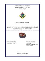 LUẬN văn LUẬT tư PHÁP QUYỀN sử DỤNG hạn CHẾ bất ĐỘNG sản LIỀN kề cơ sở lý LUẬN và THỰC TIỄN 