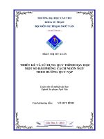 LUẬN văn sư PHẠM NGỮ văn THIẾT kế và sử DỤNG QUY TRÌNH dạy học một số bài PHONG CÁCH NGÔN NGỮ THEO HƯỚNG QUY nạp 