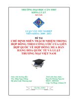 LUẬN văn LUẬT tư PHÁP CHẾ ĐỊNH MIỄN TRÁCH NHIỆM TRONG hợp ĐỒNG THEO CÔNG ước của LIÊN hợp QUỐC về hợp ĐỒNG MUA bán HÀNG hóa QUỐC tế và LUẬT THƯƠNG mại VIỆT NAM 