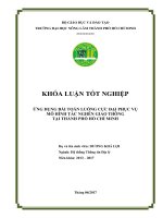 Ứng dụng bài toán luồng cực đại phục vụ mô hình tắc nghẽn giao thông tại thành phố hồ chí minh 