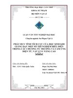 LUẬN văn sư PHẠM vật lý PHÁT HUY TÍNH TÍCH cực của học SINH KHI GIẢNG dạy một số THÍ NGHIỆM BIỂU DIỄN TRONG các CHƯƠNG từ TRƯỜNG và cảm ỨNG điện từ, vật lí 11 NÂNG CAO 