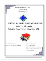 LUẬN văn sư PHẠM vật lý PHÓNG xạ NHÂN tạo và ỨNG DỤNG 