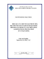 HIỆU QUẢCỦA một số LOẠI THUỐC hóa học đối với nấm FUSARIUM MONILIFORME SHELDON gây BỆNH lúa VON TRÊN GIỐNG JASMINE 85 BẰNG PHƯƠNG PHÁP xử lý hạt GIỐNG 