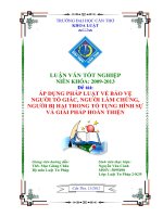 LUẬN văn LUẬT tư PHÁP áp DỤNG PHÁP LUẬT về bảo vệ NGƯỜI tố GIÁC, NGƯỜI làm CHỨNG, NGƯỜI bị hại TRONG tố TỤNG HÌNH sự và GIẢI PHÁP HOÀN THIỆN 