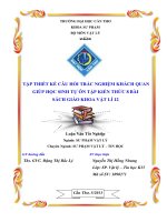 LUẬN văn sư PHẠM vật lý tập THIẾT kế câu hỏi TRẮC NGHIỆM KHÁCH QUAN GIÖP học SINH tự ôn tập KIẾN THỨC 8 bài SÁCH GIÁO KHOA vật lí 12 