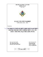 LUẬN văn LUẬT tư PHÁP cơhội và THÁCH THỨC KHI VIỆT NAM TRỞ THÀNH THÀNH VIÊN CHÍNH THỨC của tổ CHỨC THƯƠNG mại THẾ GIỚI (WTO) 