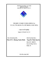 LUẬN văn sư PHẠM vật lý tìm HIỂU HIỆN TƯỢNG PHÓNG xạ và các ỨNG DỤNG của nó TRONG CUỘC SỐNG 