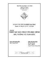 LUẬN văn sư PHẠM vật lý THIẾT kế máy PHÁT tín HIỆU HÌNH SIN, VUÔNG và TAM GIÁC 