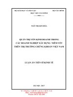 QUẢN TRỊ VỐN KINH DOANH TRONG CÁC DOANH NGHIỆP XÂY DỰNG NIÊM YẾT TRÊN THỊ TRƯỜNG CHỨNG KHOÁN VIỆT NAM