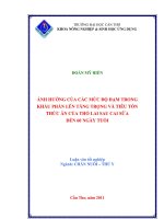 ẢNH HƯỞNG của các mức độ đạm TRONG KHẨU PHẦN lên TĂNG TRỌNG và TIÊU tốn THỨC ăn của THỎ LAI SAU CAI sữa đến 60 NGÀY TUỔI 