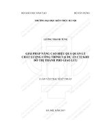 Giải pháp nâng cao hiệu quả quản lý chất lượng công trình tại dự án CT2 khu đô thị thành phố giao lưu (tt) 