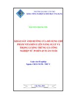 ẢNH HƯỞNG của VIỆC bổ SUNG CHẾ PHẨM VITAMIN e lên NĂNG SUẤT và TRỌNG LƯỢNG TRỨNG gà CÔNG NGHIỆP từ 39 đến 45 TUẦN TUỔI 