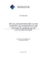 ĐIỀU TRA, GIÁM ĐỊNH BỆNH TRÊN vạn THỌ và KIM PHÁT tài tại THÀNH PHỐ cần THƠ và THỊ xã SA đéc và HIỆU QUẢCỦA một số VI SINH vật đối KHÁNG đối với các tác NHÂN gây BỆNH 