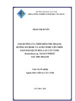 ẢNH HƯỞNG của THỜI điểm THU HOẠCH, ĐƯỜNG SUCROSE và ACID CITRIC lên THỜI GIAN bảo QUẢN HOA LAN cắt CÀNH dendrobium sp  ‘SANAN WHITE’ SAU THU HOẠCH 