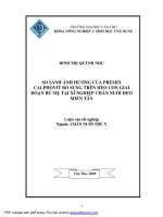 SO SÁNH ẢNH HƯỞNG của PREMIX CALPHOVIT bổ SUNG TRÊN HEO CON GIAI đoạn bú mẹ tại xí NGHIỆP CHĂN NUÔI HEO MIỀN tây 