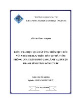 KIỂM TRA HIỆU QUẢ đáp ỨNG MIỄN DỊCH đối với VACCINE h 5n1 TRÊN đàn vịt đã TIÊM PHÒNG của THÀNH PHỐ CAO LÃNH và HUYỆN THANH BÌNH TỈNH ĐỒNG THÁP 
