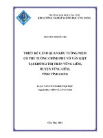THIẾT kế CẢNH QUAN KHU TƯỞNG NIỆM cố THỦ TƯỚNG CHÍNH PHỦ võ văn KIỆT tại KHÓM 2 THỊ TRẤN VŨNG LIÊM, HUYỆN VŨNG LIÊM, TỈNH VĨNH LONG 