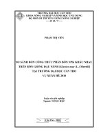 SO SÁNH bốn CÔNG THỨC PHÂN bón NPK KHÁC NHAU TRÊN bốn GIỐNG đậu NÀNH glycine max (l ) merrill tạị TRƯỜNG đại học cần THƠ vụ XUÂN hè 2010 