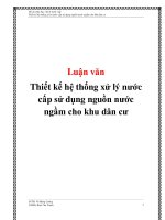 Luận văn Thiết kế hệ thống xử lý nước cấp sử dụng nguồn nước ngầm cho khu dân cư