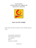 Báo cáo thực tập tốt nghiệp ngành kế toán đề tài thực trạng kế toán các phần hành chủ yếu tại doanh nghiệp   trường đại học công nghiệp