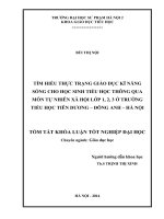 Tìm hiểu thực trạng giáo dục kĩ năng sống cho học sinh tiểu học thông qua môn Tự nhiên xã hội lớp 1, 2, 3 ở trường tiểu học Tiên Dương - Đông Anh - Hà Nội