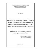 Xây dựng hệ thống bài tập trắc nghiệm tương tác trong dạy học chủ đề con người và sức khoẻ môn khoa học lớp 4 với sự hỗ trợ của công nghệ thông tin