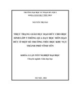 Thực trạng giáo dục đạo đức cho học sinh lớp 5 thông qua dạy học môn đạo đức ở một số trường Tiểu học khu vực Thành phố Vĩnh Yên