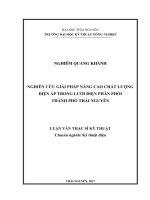 Nghiên cứu giải pháp nâng cao chất lượng điện áp trong lưới điện phân phối thành phố Thái Nguyên (Luận văn thạc sĩ)