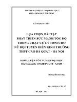 Lựa chọn bài tập phát triển sức mạnh tốc độ trong chạy cự ly 100m cho nữ đội tuyển điền kinh trường THPT cao bá quát   hà nội (2014) 