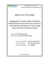 Xây dựng chiến lược kinh doanh cho nhà hàng đại cồ của công ty TNHH thương mại dịch vụ và xuất nhập khẩu nguyễn tuấn đến năm 2020 