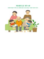 FILE WORD MODULE MN 40 PHỐI HỢP VỚI GIA ĐÌNH ĐỂ GIÁO DỤC TRẺ MẦM NON