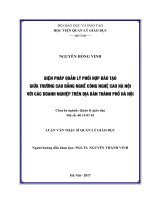 Biện pháp quản lý phối hợp đào tạo giữa trường Cao đẳng nghề công nghệ cao Hà Nội với các doanh nghiệp trên địa bàn thành phố Hà Nội (Luận văn thạc sĩ)