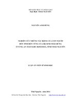 Nghiên cứu những tác động của con người đến tính bền vững của hệ sinh thái rừng ở vùng an toàn khu Định Hóa, tỉnh Thái Nguyên(Luận án tiến sĩ)