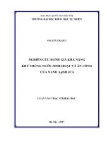 NGHIÊN CỨU ĐÁNH GIÁ KHẢ NĂNG KHỬ TRÙNG NƯỚC SINH HOẠT VÀ ĂN UỐNG  CỦA NANO AgSILICA