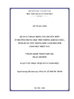 Quản lý hoạt động tổ chuyên môn ở trường THPT Khoái Châu, tỉnh Hưng Yên trong bối cảnh đổi mới giáo dục hiện nay (Luận văn thạc sĩ)