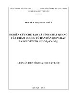 Nghiên cứu, chế tạo và tính chất quang của chấm lượng tử bán dẫn hợp chất ba nguyên tố i III VI2 (cuins2) ( Luận án tiến sĩ)
