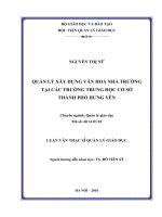 Quản lý xây dựng văn hóa nhà trường tại các trường trung học cơ sở thành phố Hưng Yên (Luận văn thạc sĩ)