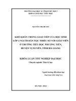 Khó khăn trong giao tiếp của học sinh lớp 4 người dân tộc thiểu số với giáo viên ở trường tiểu học phương tiên, huyện vị xuyên, tỉnh hà giang (2014) 